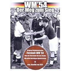 WM '54 - Der Weg zum Sieg (Das wahre Wunder von Bern)