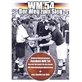 WM '54 - Der Weg zum Sieg (Das wahre Wunder von Bern)