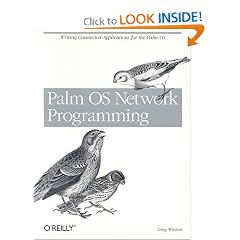 Palm OS Network Programming: Writing Connected Applications for the Palm