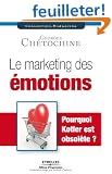 Le marketing des �motions : Pourquoi Kotler est obsol�te?