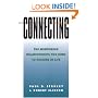 Connecting: The Mentoring Relationships You Need to Succeed