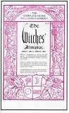 The Witches Almanac Spring 2004 to Spring 2005: The Complete Guide to Lunar Harmony (Witches Almanac)