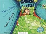 Produkt-Bild: Tims Traum - oder wie man Monster kitzeln kann / Tim'in R&uuml;yas: Ya Da Canavar Nasil Gidiklanir? Kinderbuch Deutsch-T&uuml;rkisch