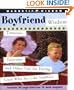 Boyfriend Wisdom: Timeouts, Tantrums and Other Tips for Dating Guys Who Act Like Toddlers (Magnetic Wisdom)