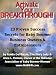 Activate Your Breakthrough! 23 Proven Success Secrets for Baby Boomer Business Owners and Entrepreneurs Activate Your Breakthrough! 23 Proven Success Secrets for Baby Boomer Business Owners and Entrepreneurs