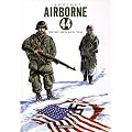 Airborne 44, Tome 2 : Demain sera sans nous