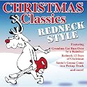 Christmas Classics: Redneck Style
