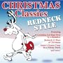 Christmas Classics: Redneck Style
