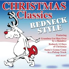Christmas Classics Redneck Style