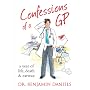 Confessions of a GP (The Confessions Series) by Benjamin Daniels