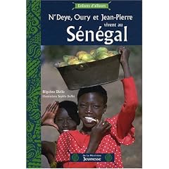 N'Deye, Oury et Jean-Pierre vivent au S�n�gal