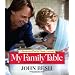 My Family Table: A Passionate Plea for Home Cooking