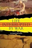 Image of Life Interrupted by War
