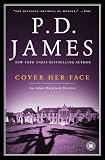 Cover Her Face (Adam Dalgliesh Mysteries, No. 1)