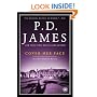 Cover Her Face (Adam Dalgliesh Mysteries, No. 1)