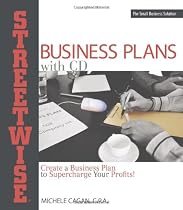 Streetwise Business Plans: Create a Business Plan to Supercharge Your Profits!