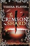 The crimson shard