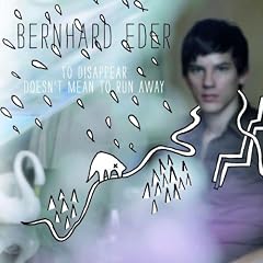 To Disappear Doesn't Mean to Run Away (Inkl.CD) [Vinyl LP]