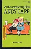 You're Something Else, Andy Capp