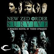 New Zed Order: Survive | [Todd Sprague]