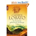 Im Land der gefiederten Schlange: Roman