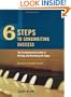 Six Steps to Songwriting Success: The Comprehensive Guide to Writing and Marketing Hit Songs