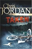 Taken (MIRA Single Title Hardbacks)