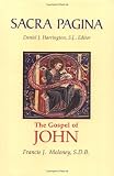 The Gospel of John (Sacra Pagina Series, Volume 4)