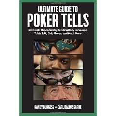 Ultimate Guide to Poker Tells