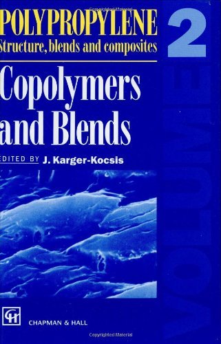 Polypropylene Structure, blends and Composites: Volume 2 Copolymers and Blends
