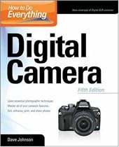 How to Do Everything: Digital Camera