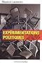 Exp�rimentations politiques
