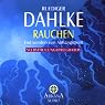 H&ouml;rbuch Rauchen. Frei werden von Abhängigkeit