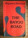 The Bayou Road