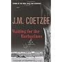 Waiting For the Barbarians by J.M. Coetzee