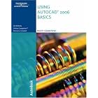 Click here to buy Using AutoCAD 2006: Basics by  Ralph Grabowski.