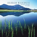 Colorado Wilderness 2008 Square Wall Calendar