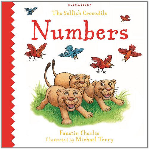 The Selfish Crocodile Book of Numbers