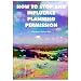 How to Stop and Influence Planning Permission