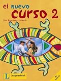 El nuevo curso, Band 2, Lehrbuch und Arbeitsbuch mit Audio CD - Lourdes G&oacute;mez de Olea, Palmira L&oacute;pez Pern&iacute;a, Lourdes G&oacute;mez de Olea, Palmira L&oacute;pez Pern&iacute;a