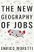 Image of The New Geography of Jobs
