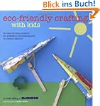 Eco-Friendly Crafting with Kids
