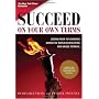 Succeed on Your Own Terms by Patrick Sweeney