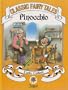 Pinocchio - Classic Fairy Tales