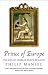 The
Prince
of
Europe:
The
Life
of
Charles
Joseph
de
Ligne
(1735-1814):
The
Life
of
Charles
Joseph
De
Ligne
(1735-1814)