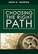 Choosing The Right Path
