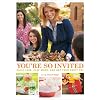 You're So Invited: Panic Less, Play More, and Get Your Party On!