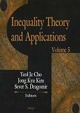 Inequality Theory and Applications (Volume 5)