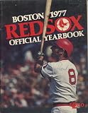 1977 Boston Red Sox Official Yearbook