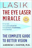 The Complete Guide to Better Vision